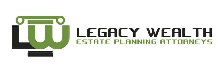 Legacy Wealth Estate Planning Attorneys